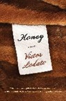 Victor Lodato - Honey