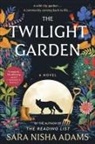 Sara Nisha Adams - The Twilight Garden