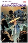 Luke Ross, Charles Soule, Soule Charles, Tba, Leinil Yu, Ross Luke - STAR WARS: DARK DROIDS