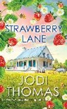 Jodi Thomas - Strawberry Lane