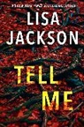 Lisa Jackson - Tell Me