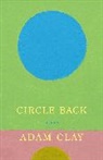 Adam Clay, Clay Adam - Circle Back