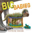 Patrick O'Brien - Big Babies