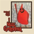 Reverend Karen Wright - I Miss Grandma