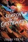 Jules Verne - In Search of the Castaways