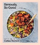 Carissa Stanton - Seriously, So Good