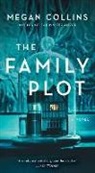 Megan Collins - The Family Plot