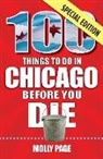 Molly Page - 100 Things to Do in Chicago Before You Die, Special Edition
