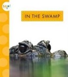 Alissa Thielges - In the Swamp