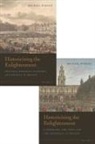 Michael Mckeon - Historicizing the Enlightenment (2 Vol Set)
