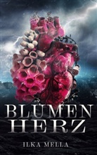 Ilka Mella - Blumenherz