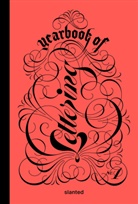 Tessa Breuer, Lars Harmsen, Julia Kahl, Juliane Nöst, Slanted Publishers - Yearbook of Lettering #1