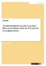 anonym, Anonymous - Transferorientierte Ausarbeitung einer Branchenstrukturanalyse im Rahmen des Strategieprozesses