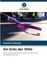 kameel Ahmady - Ein Echo der Stille