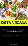 Quentin Maxwell - Dieta Vegana