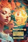 Annie Besant - Proofs of the Existence of the Soul