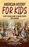 Captivating History - American History for Kids