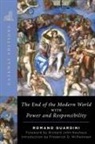 Romano Guardini - The End of the Modern World