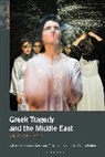 Pauline Donizeau, Yassaman Khajehi, Dan Potenza, Sarah Annes Brown, Pauline Donizeau, Yassaman Khajehi... - Greek Tragedy and the Middle East