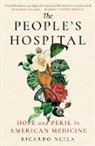 Ricardo Nuila, Ricardo Nuila - People''s Hospital