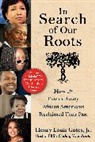 Henry Louis Gates - In Search of Our Roots