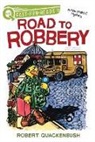 Robert Quackenbush, Robert Quackenbush - Road to Robbery