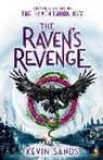 Kevin Sands, Sands Kevin - The Raven's Revenge: Volume 6