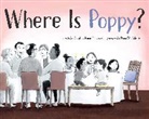 Caroline Kusin Pritchard, Dana Wulfekotte - Where Is Poppy?