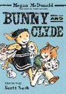 Megan McDonald, Scott Nash, Scott Nash - Bunny and Clyde