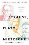 Laurence Lampert - The Beijing Lectures: Strauss, Plato, Nietzsche