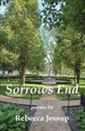 Rebecca Jessup - Sorrows End