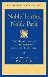 Bhikkhu Bodhi - Noble Truths, Noble Path