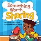 Lacey Langston, Andrew Laitinen - Something Worth Sharing
