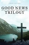 Robert Scrivner - Good News Trilogy