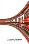 Dan Michelson - Holy Shift