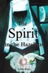 Guzelle de Bruyn - The Spirit in the Hazelnut
