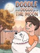 Thomas del Vino - Doodle and Doggo go to the Moon
