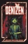 David Db Andry, Tim Daniel, Chris Shehan, Adrian F Wassel - Denizen
