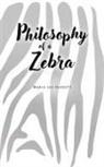 Maria Lee Heskett - Philosophy of a Zebra