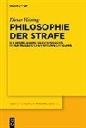 Dieter Hüning - Philosophie der Strafe
