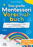 LernLux Verlag - Das Große Montessori Vorschulbuch