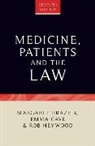 Margaret Brazier, Brazier Margaret, Emma Cave, Emma Brazier Cave, Cave Emma, Rob Heywood... - Medicine, Patients and the Law