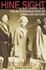 Darlene Clark Hine - Hine Sight