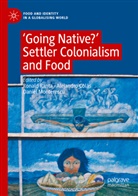 Alejandro Colás, Daniel Monterescu, Ronald Ranta - 'Going Native?'