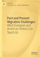 Francesca Fauri, Mantovani, Debora Mantovani - Past and Present Migration Challenges