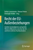 Stefan Lorenzmeier, Roman Petrov, Christoph Vedder - Recht der EU-Außenbeziehungen