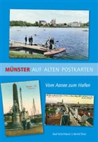 Axel Schollmeier, Bernd Thier - Münster auf alten Postkarten
