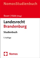 Hartmut Bauer, Häde, Ulrich Häde - Landesrecht Brandenburg