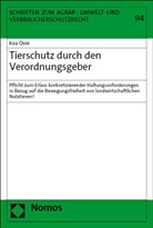 Kea Ovie - Tierschutz durch den Verordnungsgeber