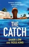 Ross King, Shari Low, Ross King - The Catch